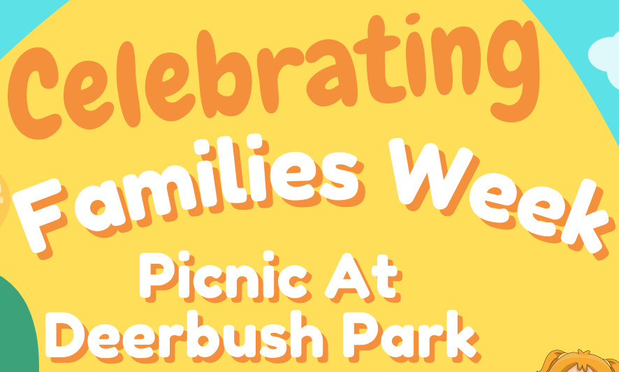 Families Week - Deerbush Park Picnic